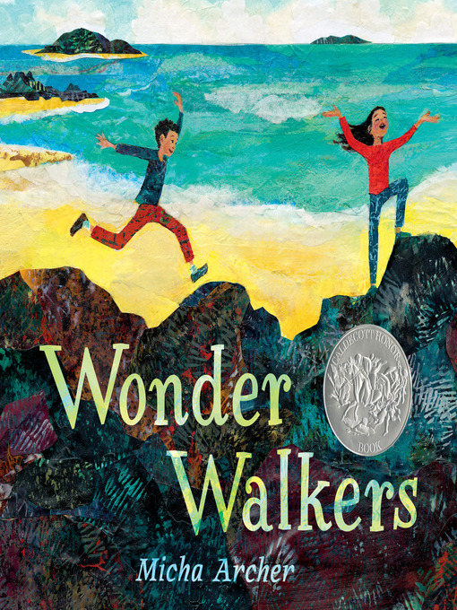 Micha Archer创作的Wonder Walkers作品的详细信息 - 可供借阅